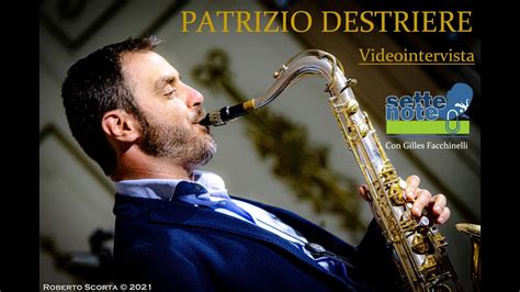 Ospite A Settenote Il Saxofonista Patrizio Destriere Youtube