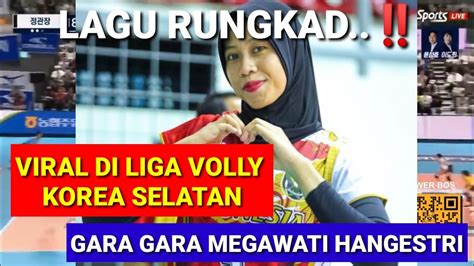 Gara Gara Megawati Mencetak Poin Lagu Rungkad Menggema Dan Viral