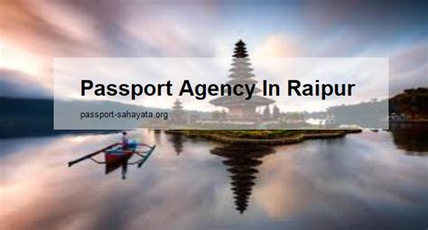 Passport Agency In Raipur Passport Sahayata