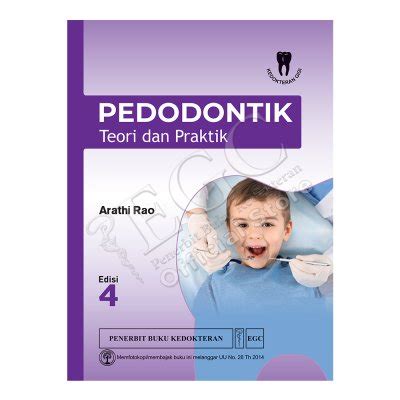 Jual Buku ORI Buku Pedodontik Teori Dan Praktik Edisi 4 Arathi Rao