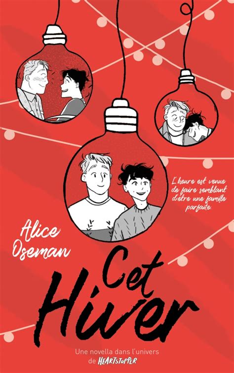 Cet Hiver Une Novella Dans Lunivers De Heartstopper Hachettefr