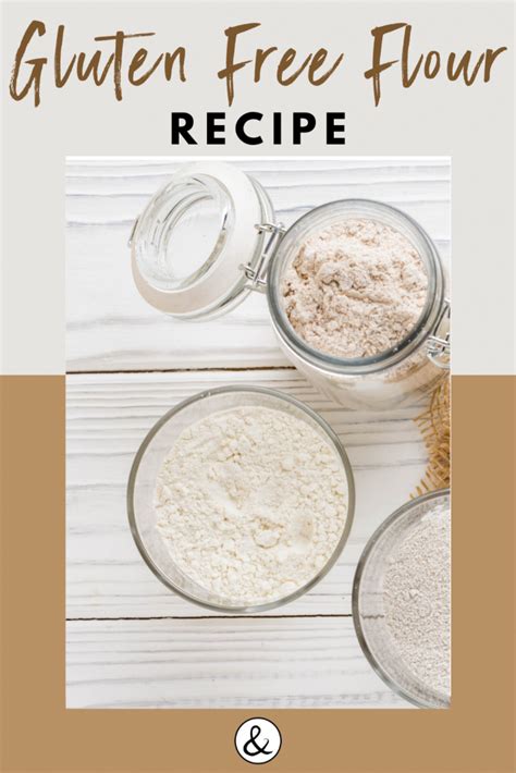 Gluten Free Flour Recipe