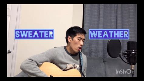 Sweater Weather The Neighbourhood Acoustic Cover Youtube