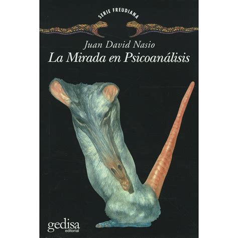 La Mirada En Psicoanalisis Gedisa Juan David Nasio Walmart En Línea