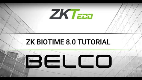 ZKBioTime 8 0 Software Tutorial By Belco Security In BM YouTube