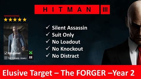 HITMAN 3 I Elusive Target I The Forger Year 2 I SASO I No Loadout I