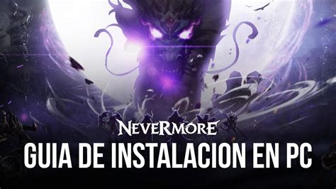 C Mo Jugar Nevermore M Idle Immortal Rpg En Pc Con Bluestacks