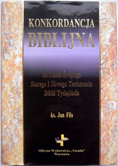 Konkordancja do Biblii Tysiąclecia Niska cena na Allegro pl