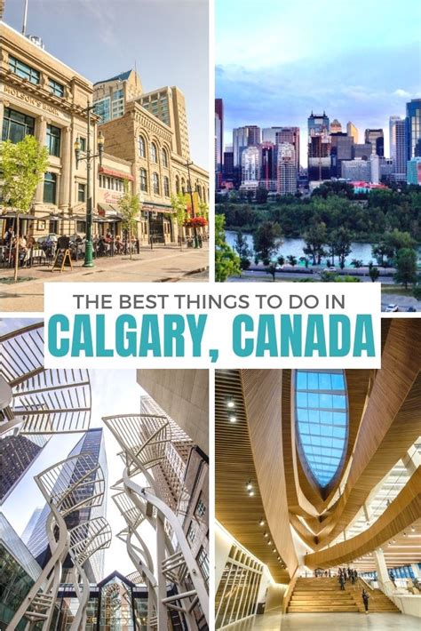 The Best Things To Do In Calgary Alberta Artofit