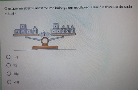 O Esquema Abaixo Mostra Uma Balan A Em Equilibrio Qual A Massa X De