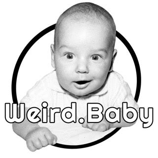 artifacts weirdbaby