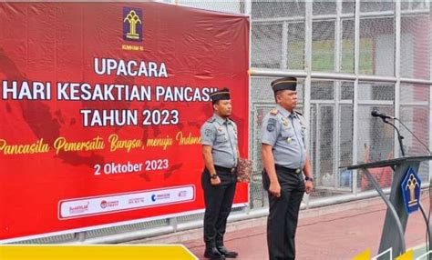 Bangkit Bergerak Bersama Pancasila Rutan Kelas Iib Gelar Upacara Hari