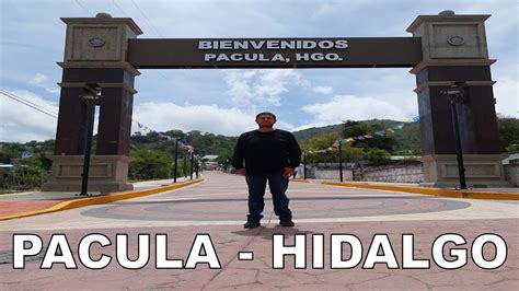 Pacula Sierra Gorda Hidalguense Lugar Donde Se Dan Muchas Vueltas