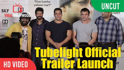 Uncut Tubelight Official Trailer Launch Salman Khan Sohail Khan