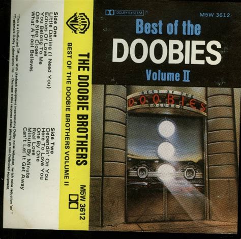 The Doobie Brothers Best Of The Doobies Volume Ii 1981 Cassette