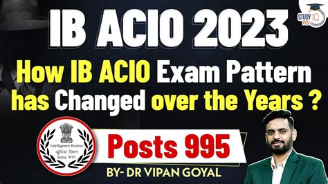 Ib Acio Notification Posts L How Ib Acio Exam Pattern Has