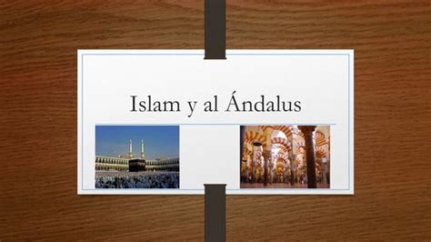 Unidad Islam Y Al Andalus Ppt Descarga Gratuita