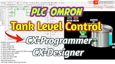 Cx Programmer And Cx Designer Hmi Plc Omron Tutorial Tank Level Control