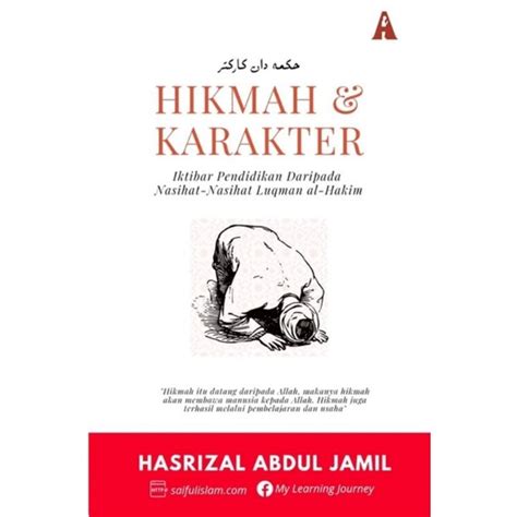 Buku Hikmah Dan Karakter Ust Hasrizal Abdul Jamil Surah Luqman