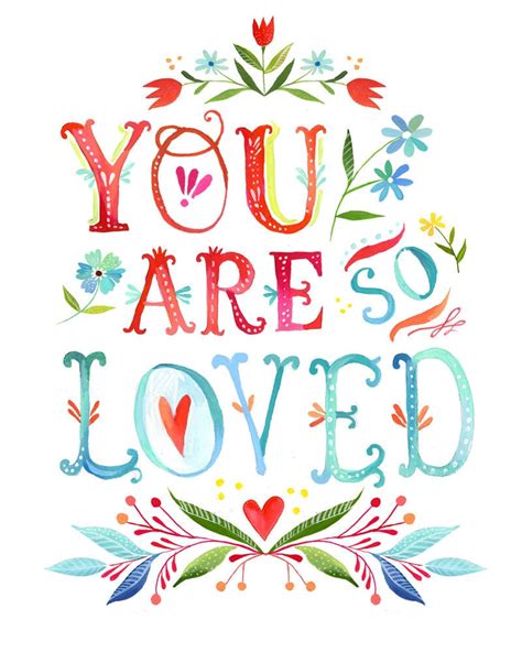 You Are So Loved Print Watercolor Quote Inspirational Wall Etsy