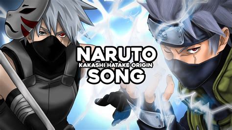 Kakashi Song Kakashi Hatake Origin Anbu Monastir X Animetrix X