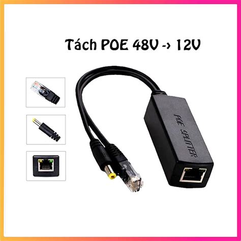 Mua Tách Jack POE Splitter 48v ra 12v cho Camera Cặp Chuyển Nguồn POE