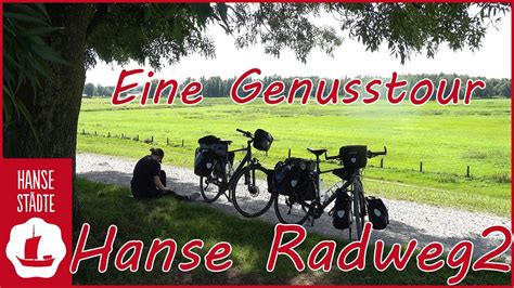 Hanse Radweg Eine Genusstour Youtube