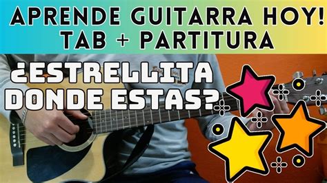 Estrellita Donde Estás Guitarra Partitura y Tablatura Chords Chordify