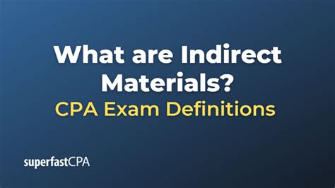 What are Indirect Materials?