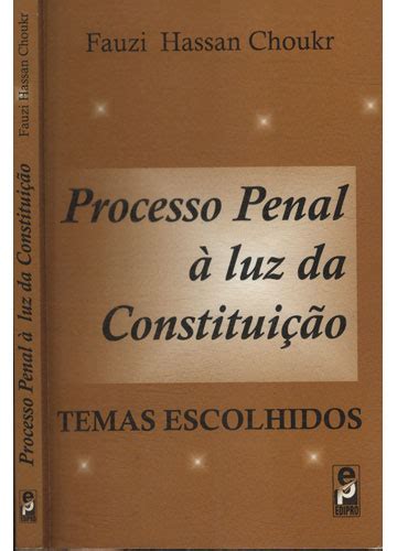 Sebo do Messias Livro Processo Penal à Luz da Constituição