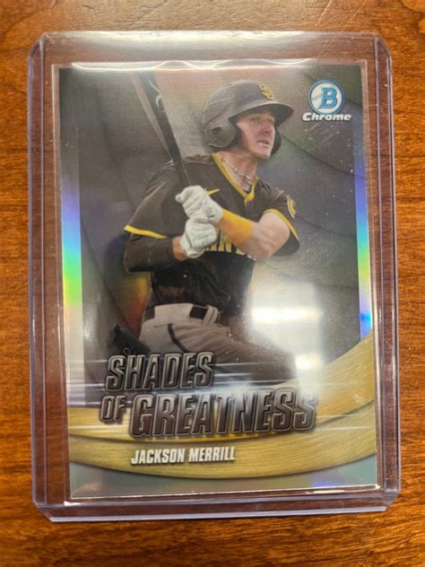 Bowman Chrome Shades Of Greatness Holo Sg Jackson Merrill