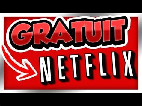 Comment Obtenir Netflix Gratuitement Brux