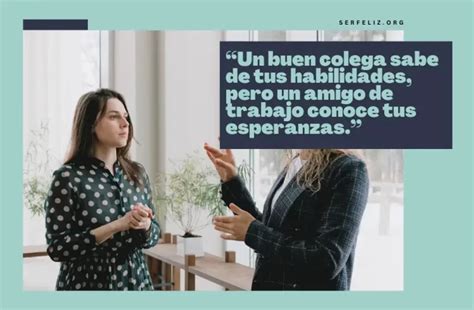 Frases De Unidad y Compañerismo Para Dedicar y Compartir SerFeliz