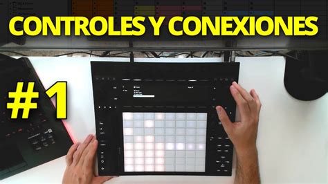 ABLETON PUSH 3 CURSO INICIACIÓN 1 Controles y conexiones YouTube