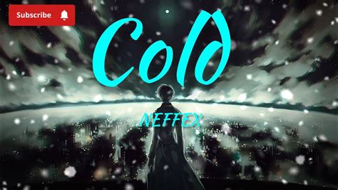 NEFFEX Cold Lyrics YouTube