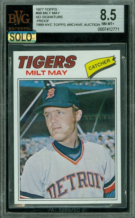 1977 TOPPS LOA 98 MILT MAY UNISSUED PROOF BGS 8 5 MAC SOLFINEST 125