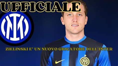 ZIELINSKI E UN NUOVO GIOCATORE DELL INTER YouTube