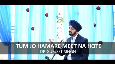 Tum Jo Hamare Meet Na Hote Mukesh Raj Kapoor Cover Dr Gurjeet