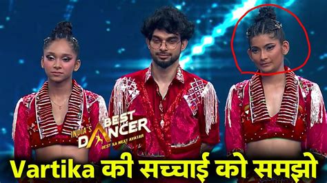 Unfair With Vartika Jha Indias Best Dancer Season 3 Ibd 3 Latest