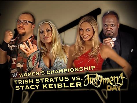 Trish Stratus vs. Stacy Keibler Judgment Day 2002 : r/WWEMatchGraphics