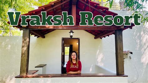 Vraksh Resort Tour In Pench National Park Chalet Room With Private