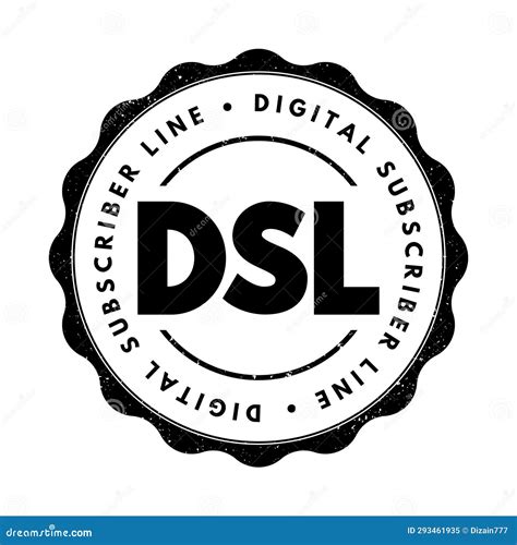 Dsl Digital Subscriber Line Technology That Are Used To Transmit