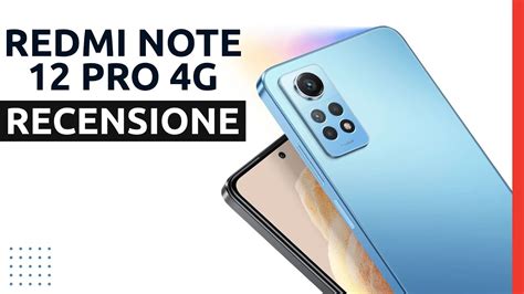 Recensione REDMI NOTE 12 PRO 4G Da Comprare Assolutamente A Questo