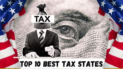 Top 10 Best Tax States Lowest Tax Burden To Residents YouTube