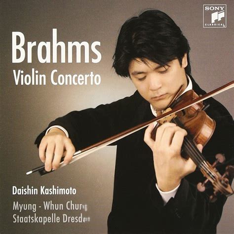 Kashimoto Daishin Brahms Violin Concerto In D Major Op Amazon