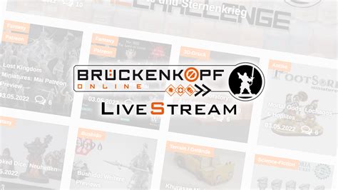 Br Ckenkopf Re D Aktionsstream Zum Warhammer Fest Br Ckenkopf Online