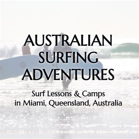 Australian Surfing Adventures Surf Camps And Lessons Miami Qld