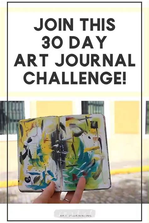 Join This 30 Day Art Journal Challenge Video Art Journal Challenge Journal Challenge Art