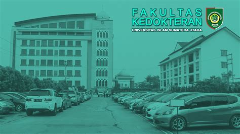 Fakultas Kedokteran Universitas Islam Sumatera Utara