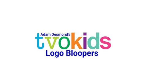 Ts For Adam Desmonds Tvokids Logo Bloopers By Adamdesmondbug On